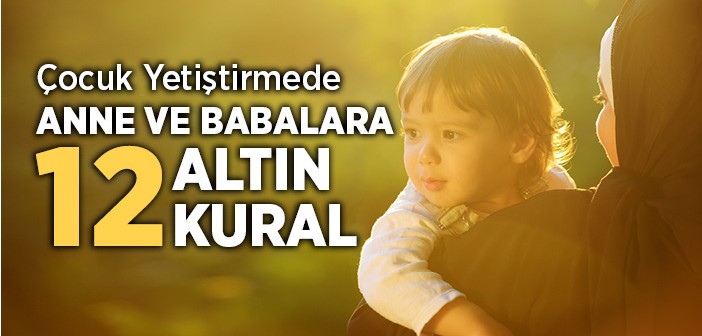 Çocuk İletişiminde 12 Önemli Kural