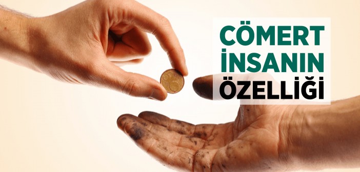 Cömert İnsan Nasıl Olur?