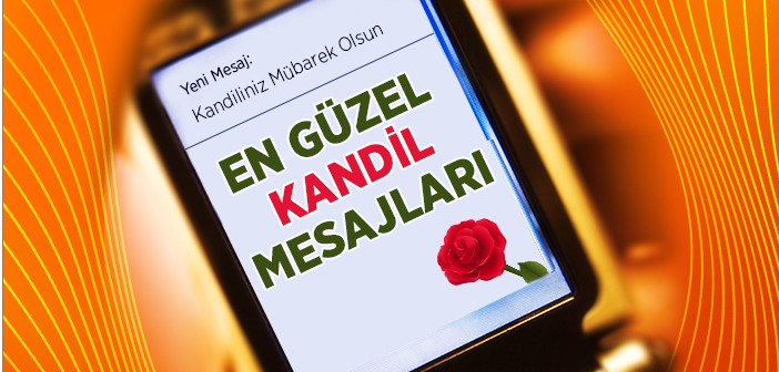 En Güzel Kandil Mesajları