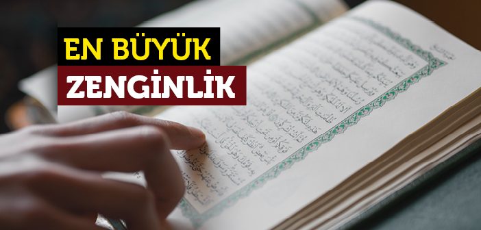 En Büyük Zenginlik