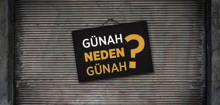 Günah Nedir? Günah ve Suç Arasındaki Fark Nedir?