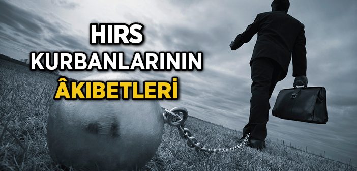 Hırs Kurbanlarının Akıbetleri
