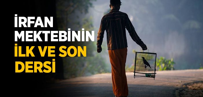 İrfan Mektebinin Dersleri