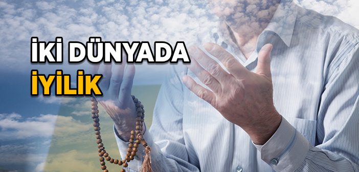 İki Dünyada İyilik