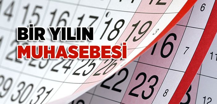 Bir Yılın Muhasebesi Nasıl Yapılmalı?