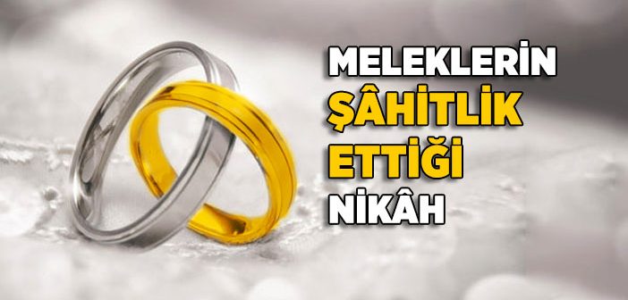 Arşta Kıyılan Nikah