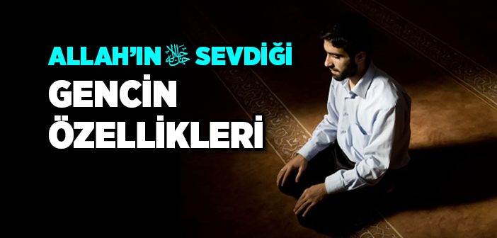 Allah'ın Sevdiği Genç