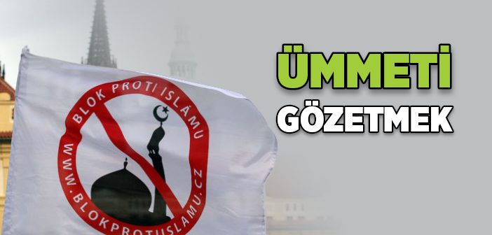 Ümmeti Gözetmek