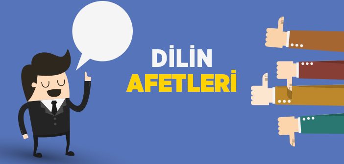 Dilin Afetleri