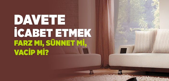 Davete İcabet Adabı