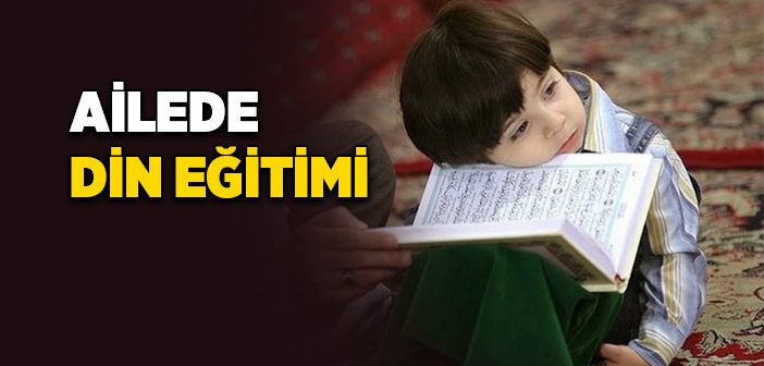 Ailenin Din Eğitimi