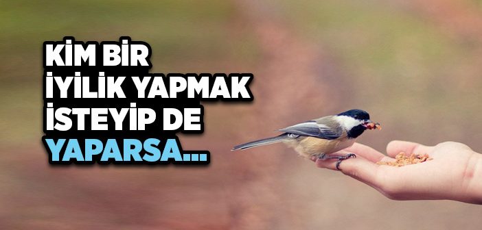 Her Bir İyiliğin Karşılığı Kaç Sevaptır?