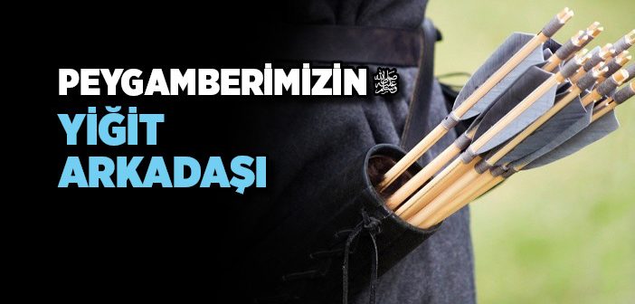 Sad Bin Ebi Vakkas’ın (r.a.) Hayatı