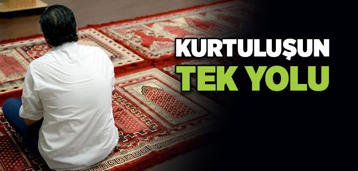 İslam Kurtuluştur