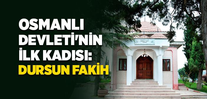 Dursun Fakıh (tursun Fakı) Kimdir?