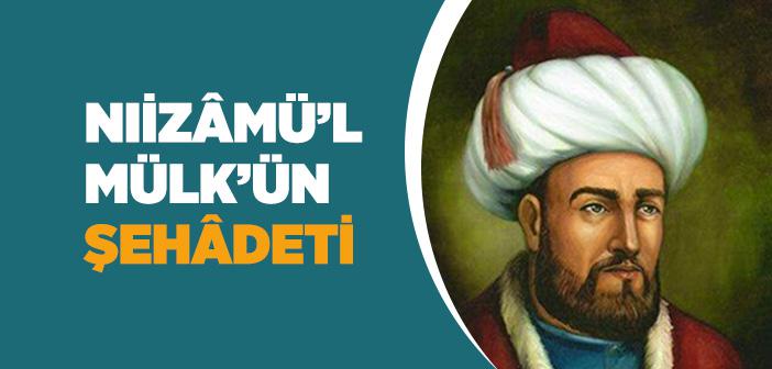 Nizamülmülk Nasıl Öldü?
