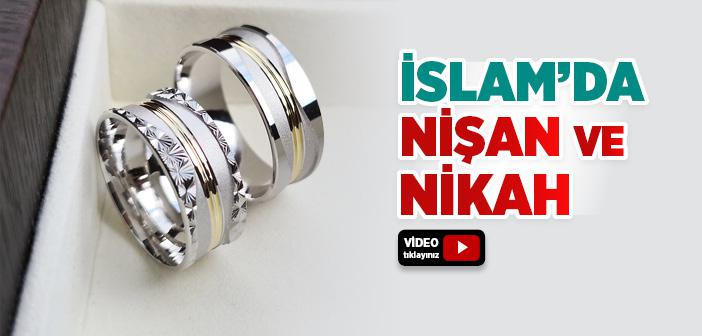 İslam’da Nişan ve Nikah