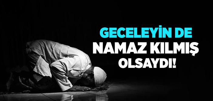 Peygamberimizin Gece Namazı Tavsiyesi