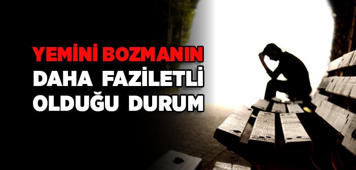 Yemini Bozmak İle İlgili Hadis