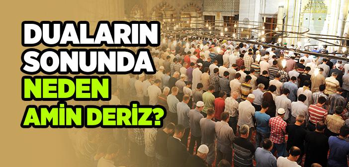 Neden Amin Deriz?