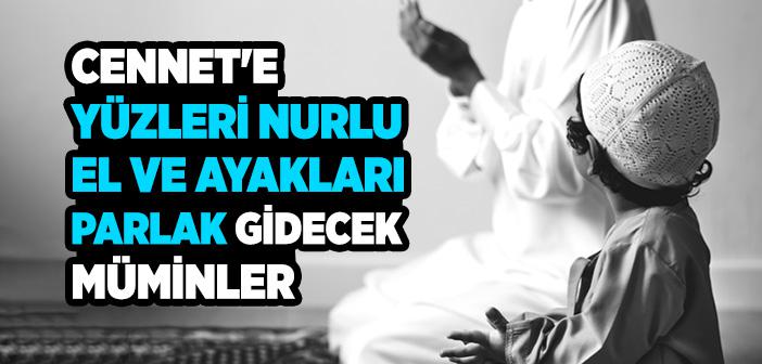 İbadetlerde Titizlik İle İlgili Örnekler