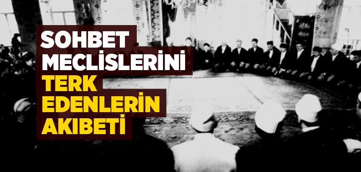 Sohbet Meclislerinde Bulunmanın Fazileti