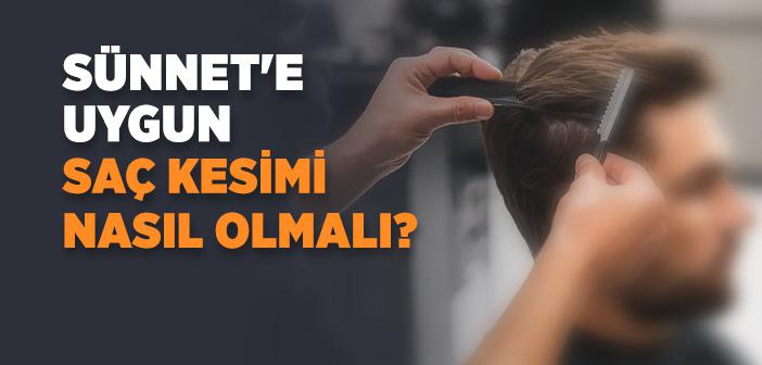 Saç Kesimi ile İlgili Hadisler