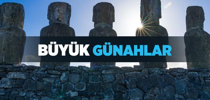 Büyük Günahlar ile İlgili Hadis