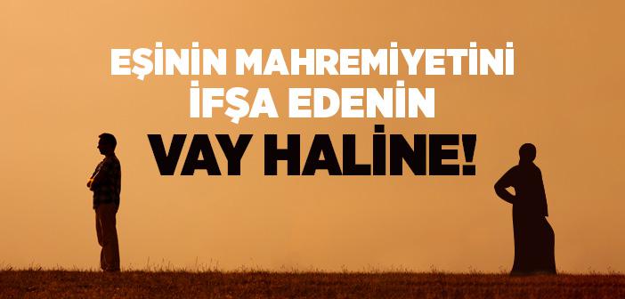 Eşinin Mahremiyetini Paylaşanlar İle İlgili Hadisi Şerif