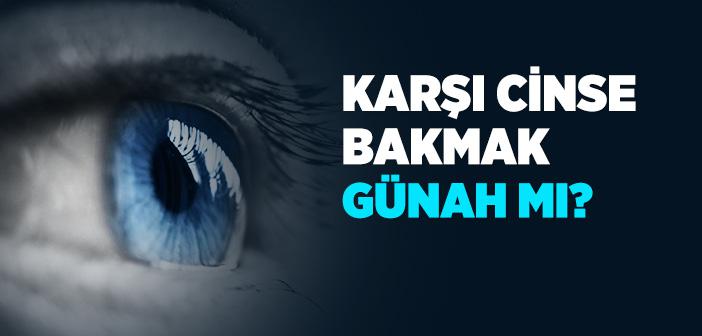 Harama Bakmak ile İlgili Ayetler