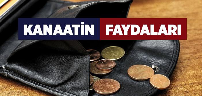 Kanaat Etmenin Faydaları