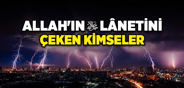 Lânet Okuma ile İlgili Ayet ve Hadisler