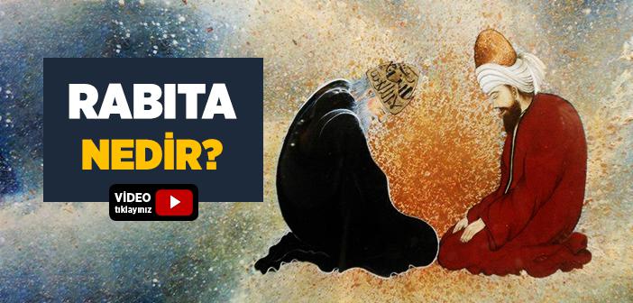 Rabıta Nasıl Yapılır?