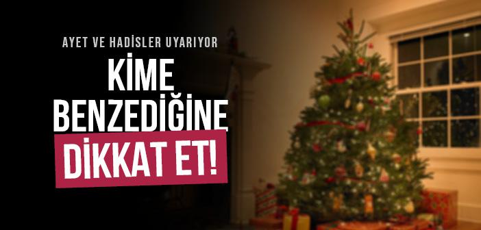 Bir Kavme Benzemek ile İlgili Ayet ve Hadisler