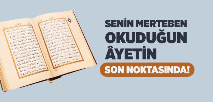 “Oku ve Yüksel” Hadisi