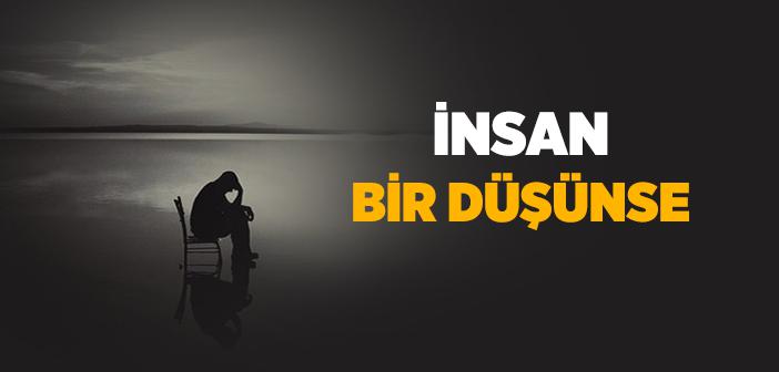 İnsan Bir Düşünse