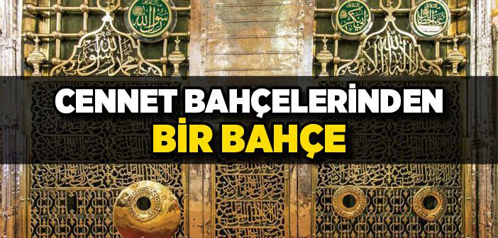 Ravza-i Mutahhara'nın Fazileti