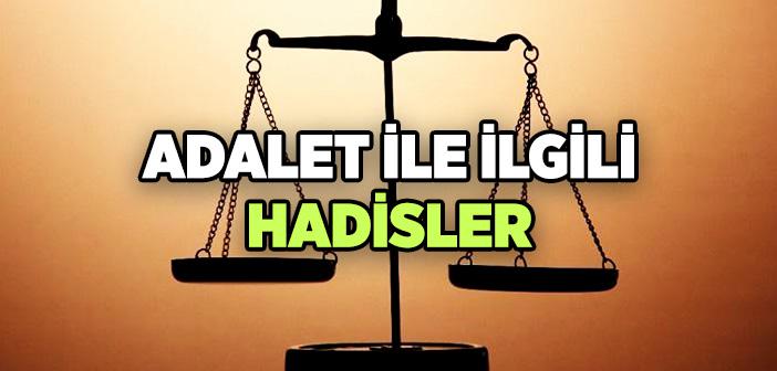 Adalet ile İlgili Hadisler