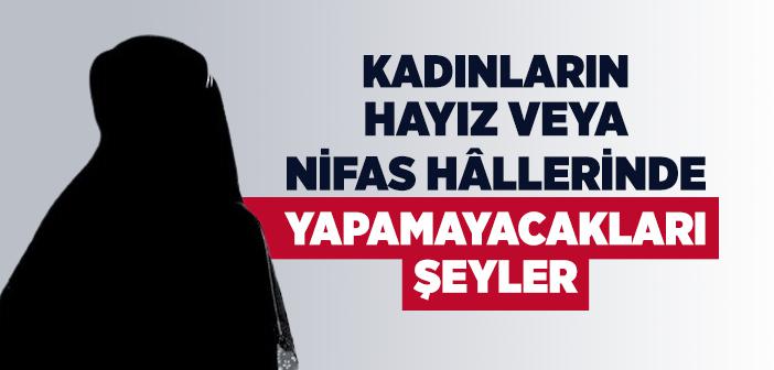 Adetli Kadın Neler Yapamaz?