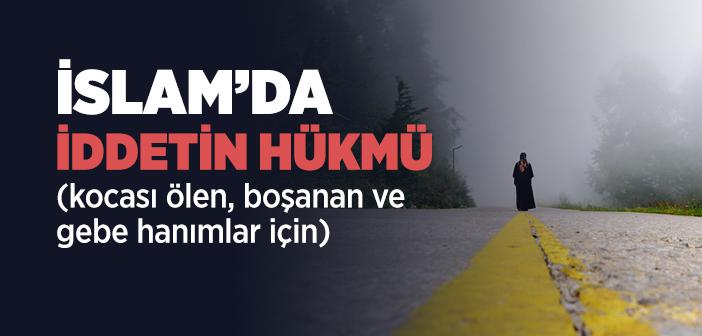 İddet Süresi Ne Kadardır?