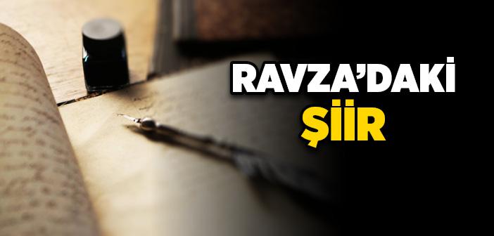Ravza’daki Şiir