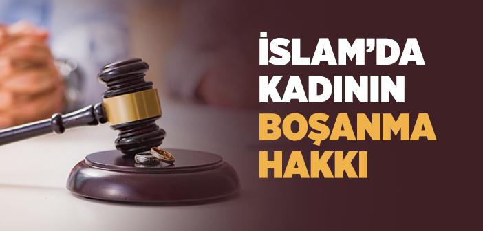 İslam’da Kadının Boşanma Hakkı