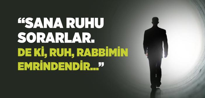 Ruh ile İlgili Hadisler
