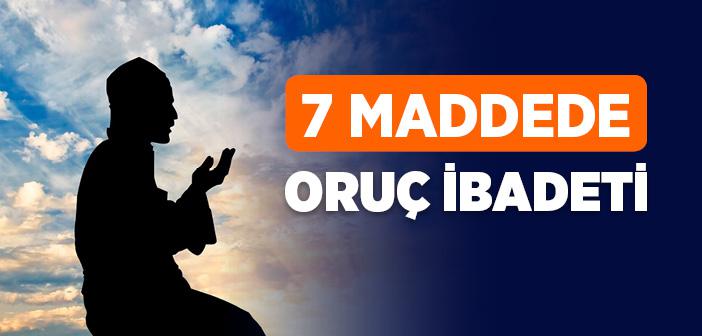 Oruç Nasıl Bir İbadettir?