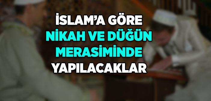 İslam’da Nikah ve Düğün Merasimi