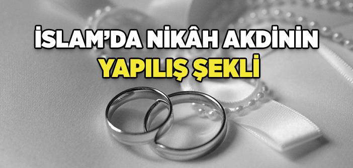 Nikah Nasıl Yapılır?