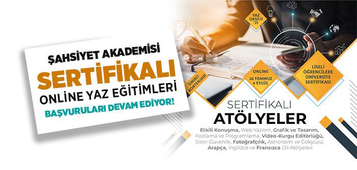 Şahsiyet Akademisi "Sertifikalı Online Yaz Eğitimleri" Kayıtları Devam Ediyor