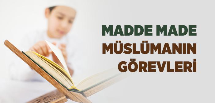 Müslümanın Görevleri