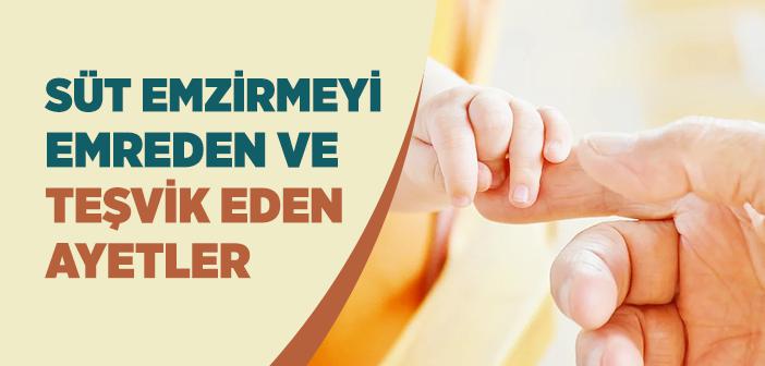 Süt Emzirme ile İlgili Ayetler