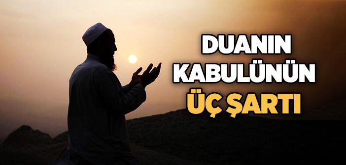 Duanın Kabul Olması İçin Ne Yapmalıyız?
